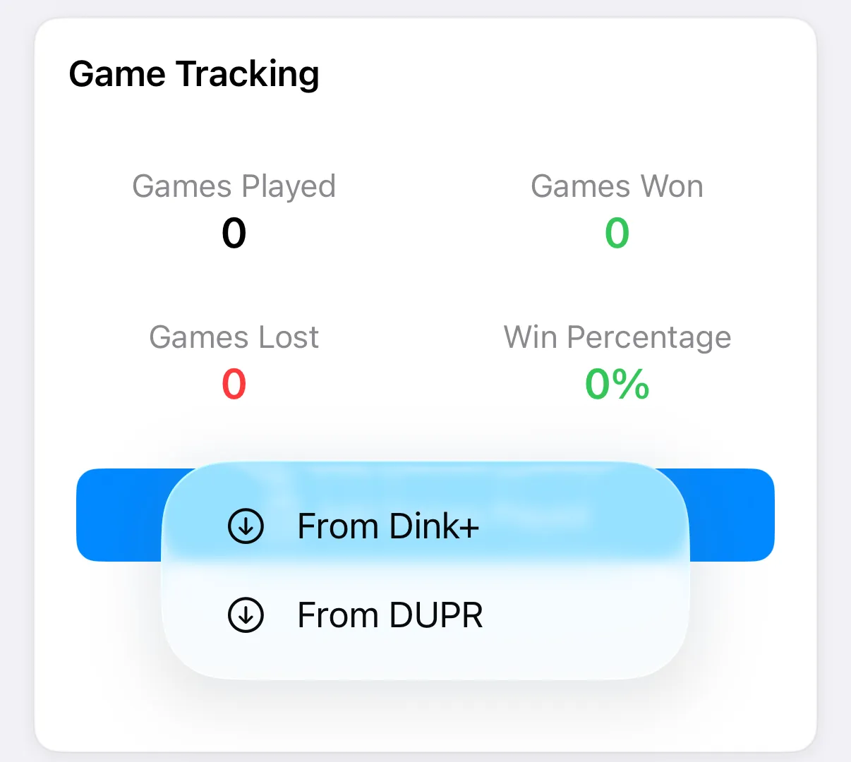 Import Games menu in Game Tracking showing From Dink+ and From DUPR